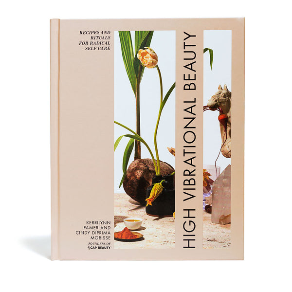 CAP Beauty - High Vibrational Beauty - Cookbook - Front View
